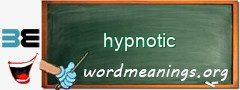 WordMeaning blackboard for hypnotic